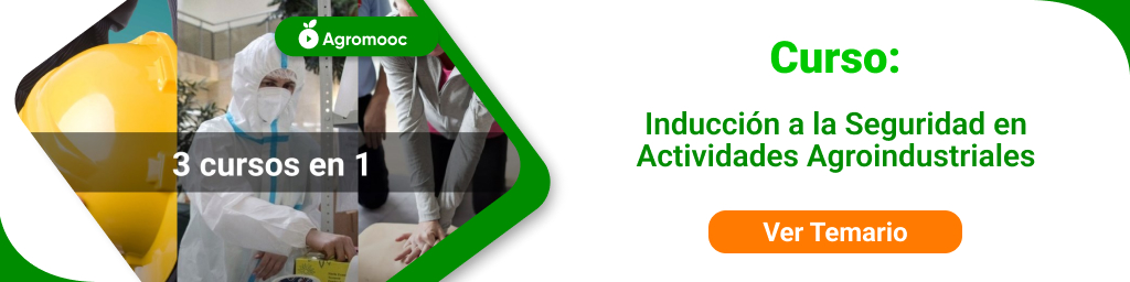 Inducción a la Seguridad en Actividades Agroindustriales